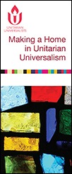 Making a Home in Unitarian Universalism