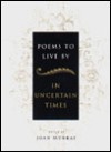 Poems to Live By In Uncertain Times