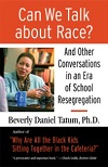 Can We Talk about Race?