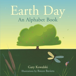 Earth Day: An Alphabet Book