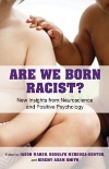 Are We Born Racist?