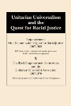 Unitarian Universalism and the Quest for Racial Justice