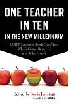 One Teacher in Ten in the New Millenium