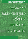 Pagan and Earth-Centered Voices in Unitarian Universalism