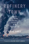Refinery Town