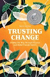 Trusting Change