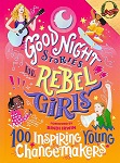 Good Night Stories For Rebel Girls