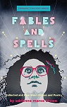 Fables and Spells