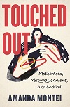 Touched Out