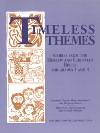 Timeless Themes