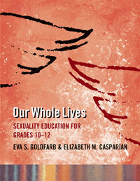 Our Whole Lives: Sexuality Education for Grades 10 - 12