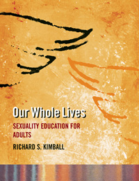 Our Whole Lives: Sexuality Education for Adults