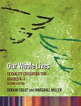 Our Whole Lives: Sexuality Education for Grades K - 1, Second Edition
