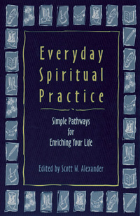 Everyday Spiritual Practice