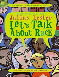 Let&#39;s Talk About Race
