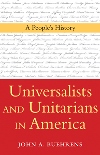 Universalists and Unitarians in America