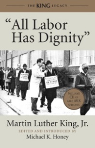 &quot;All Labor Has Dignity&quot;