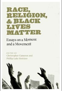 Race, Religion, and Black Lives Matter