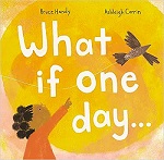 What If One Day...