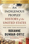 An Indigenous Peoples&#39; History of The United States