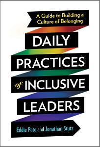 Daily Practices of Inclusive Leaders