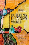 Building Up a New World