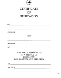 Dedication Certificates